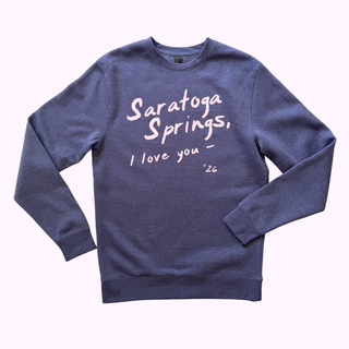 Saratoga Springs I Love You - Crewneck Sweatshirt